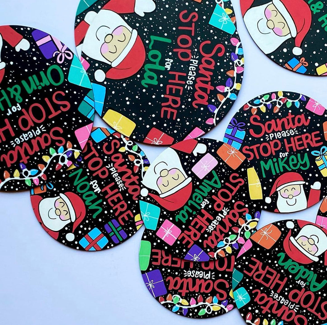 Hand Painted 'Santa Stop Here' Round Chalkboard