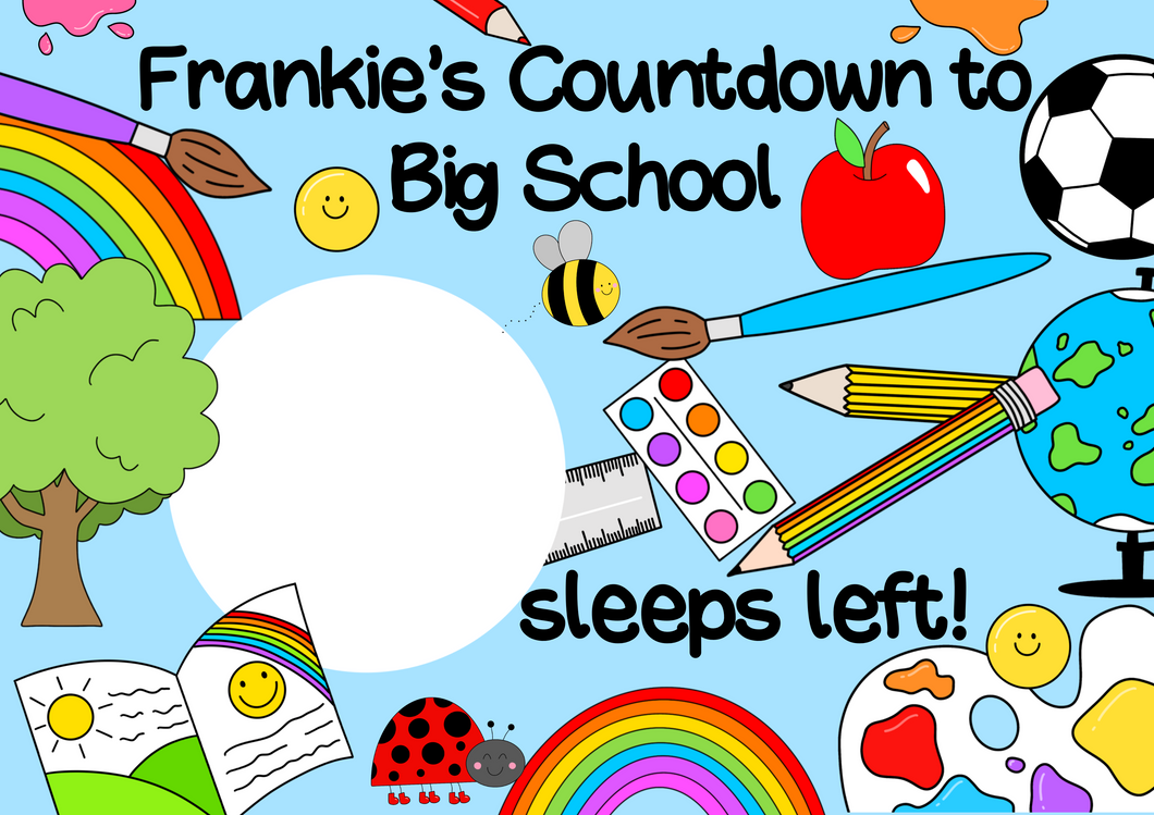 Countdown to Big School Whiteboard